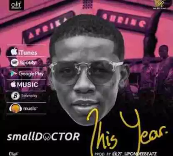 Small Doctor - This Year